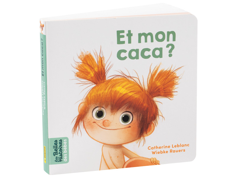 Les Belles Histoires Des Bebes Et Mon Caca